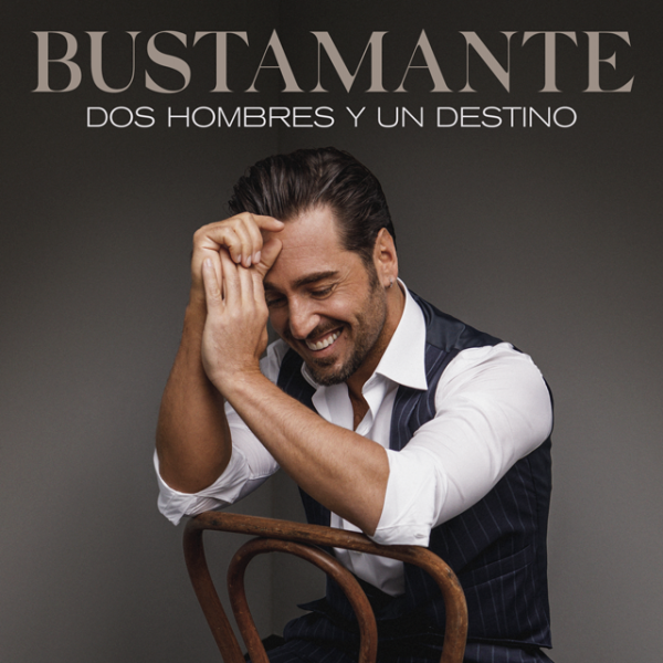 Jose Rosa’s Music Corner: Bustamante celebra 20 años de carrera con un nuevo disco de Grandes Exitos – Reseña