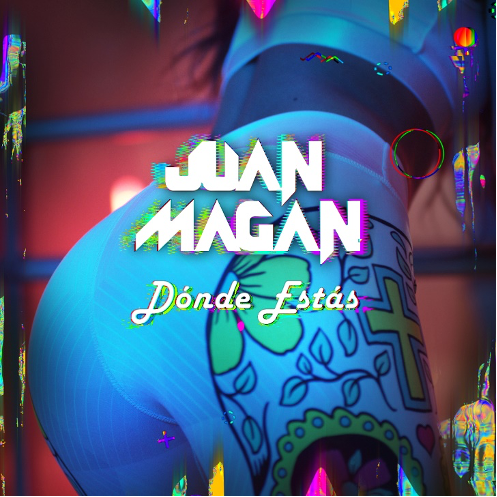 JUAN MAGAN  publica nueva canción  DÓNDE ESTÁS