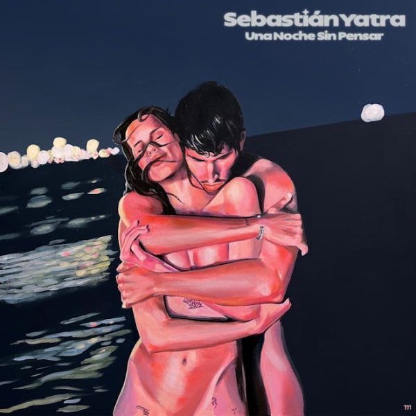 SEBASTIÁN YATRA  LANZA SU NUEVO SENCILLO “UNA NOCHE SIN PENSAR”